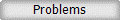 Problems